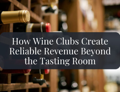How Wine Clubs Create Reliable Revenue Beyond the Tasting Room
